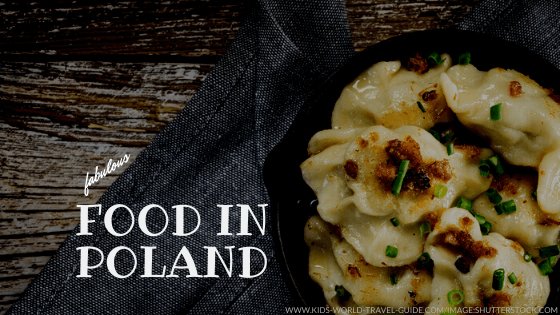 Food in Poland - Food around the World by Kids World Travel Guide