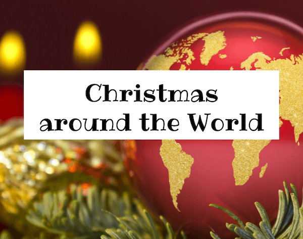 Kids World Travel Guide Christmas around the World