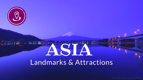 Asia Landmarks for Kids
