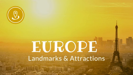 Europe Landmarks for Kids - by Kids World Travel Guide