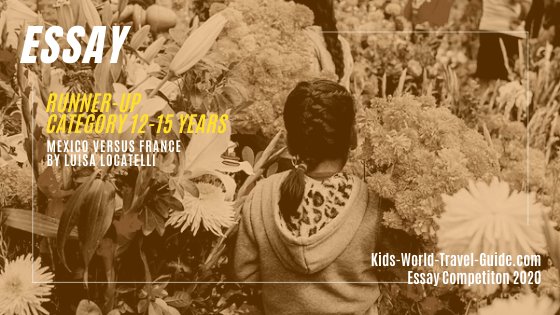 Kids World Travel Guide essay winners 2020 - Mexico/France